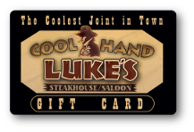 Cool Hand Lukes Lukes logo with the tagline The Coolest Joint in Town on a black background.